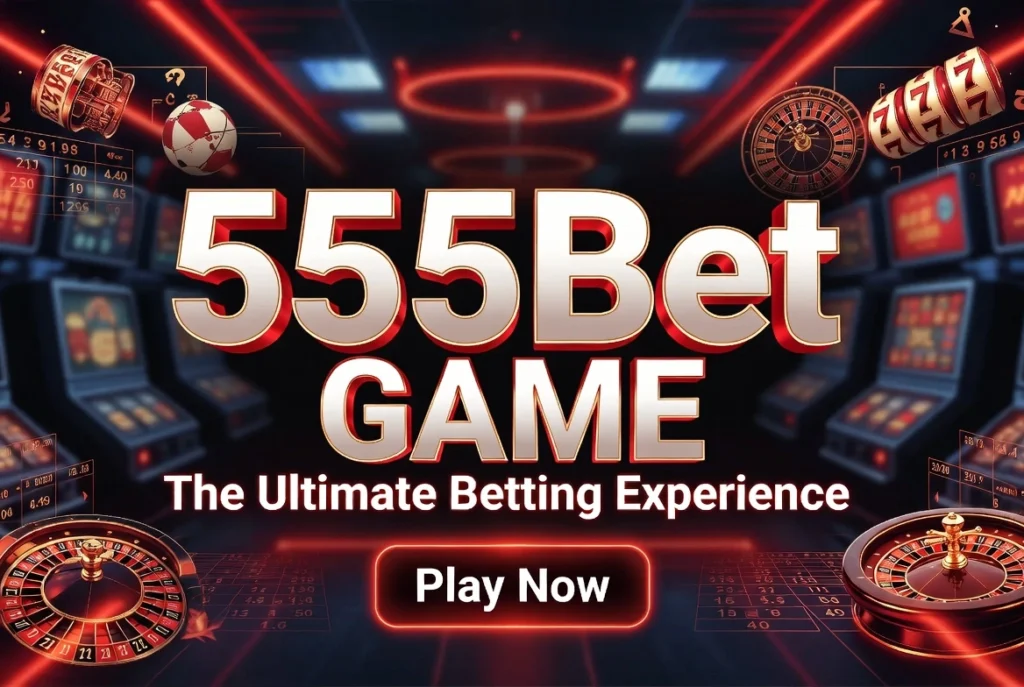 555Bet Game